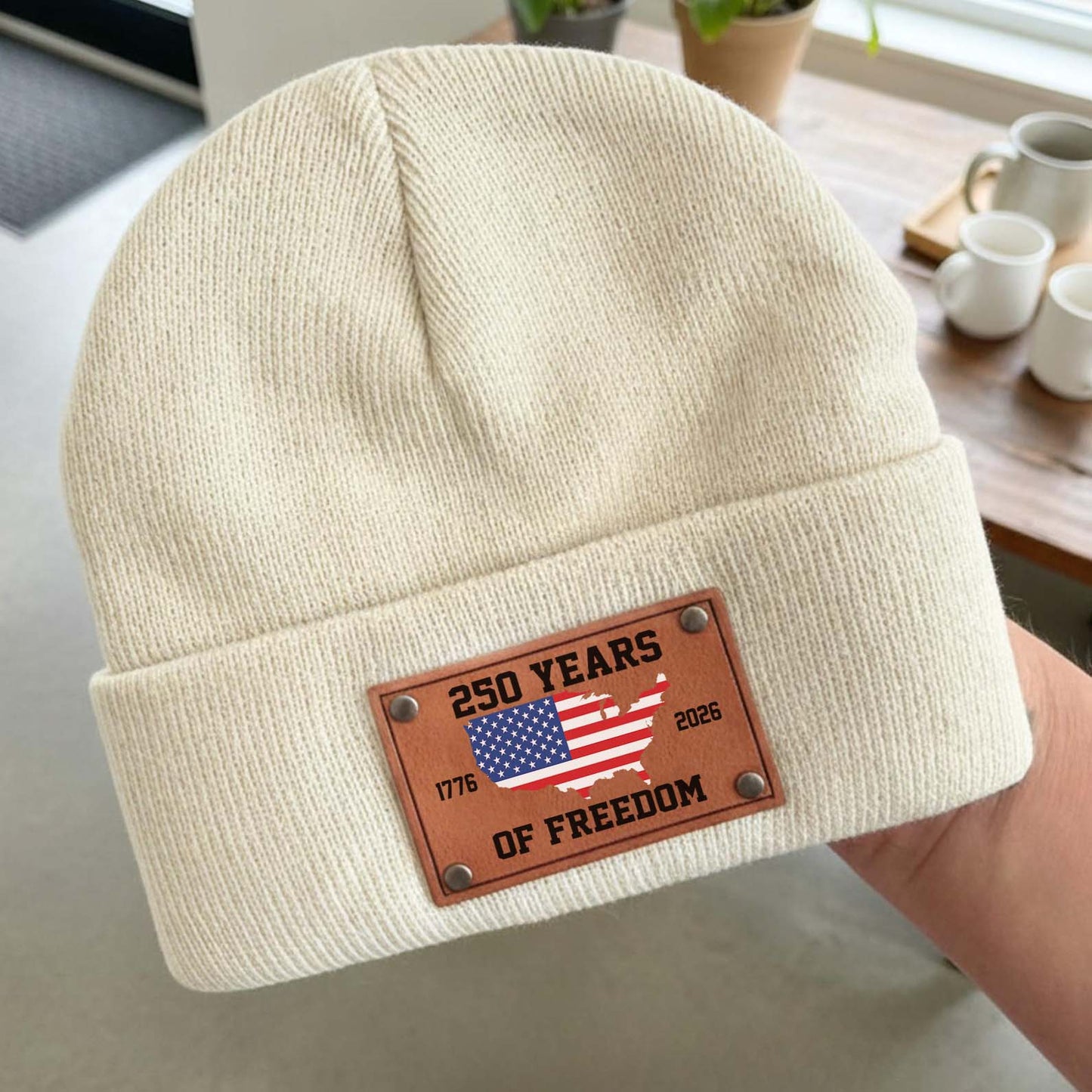 250 Years of Freedom America Beanie | Patriotic Knit Hat with Leather Patch | USA 250th Anniversary Christmas Gift 683641