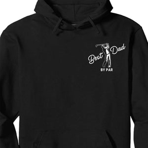 Best Dad By Par Shirt, Funny Golf T-Shirt For Men, Gift For Dad, Golf Player Shirt 683985