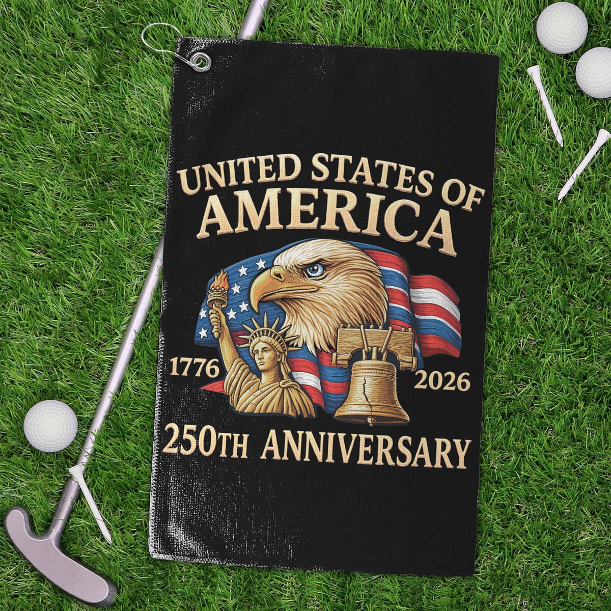USA 250 Years Anniversary 1776–2026 Golf Towel, Patriotic 4th of July Golf Club Towel, Gift for Golf Lovers 684005