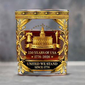 USA 250 Years Anniversary Whiskey Glass | Patriotic 1776–2026 Full Print Whiskey Glass | Founding Legacy Whiskey Glass 684043