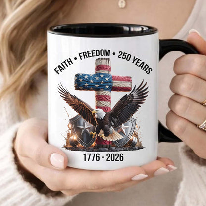 250 Years of Freedom Mug, 1776-2026 Eagle Patriotic Coffee Mug, Patriotic Christian Eagle Cross White Mug 684061