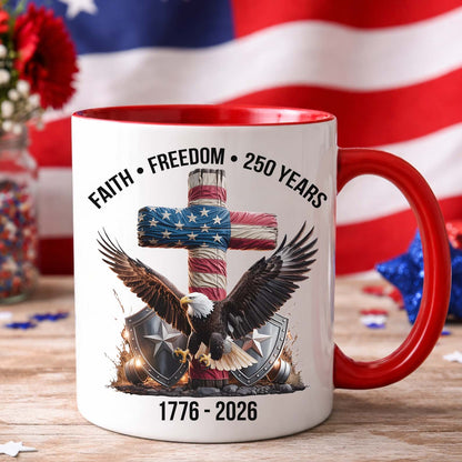 250 Years of Freedom Mug, 1776-2026 Eagle Patriotic Coffee Mug, Patriotic Christian Eagle Cross White Mug 684061
