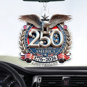 USA 250 Years Semiquincentennial Car Ornament | Patriotic 1776–2026 Ornament | 4th of July Car Ornament 684062