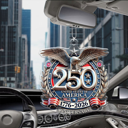 USA 250 Years Semiquincentennial Car Ornament | Patriotic 1776–2026 Ornament | 4th of July Car Ornament 684062