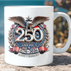 USA 250 Years Semiquincentennial Mug | Patriotic 1776–2026 Coffee Mug | 4th of July White Mug 684062