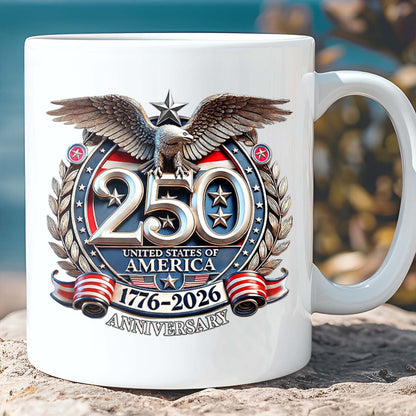 USA 250 Years Semiquincentennial Mug | Patriotic 1776–2026 Coffee Mug | 4th of July White Mug 684062