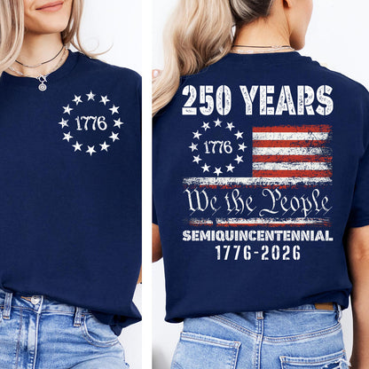 250 Years Anniversary Shirt, We The People T-Shirt, American 1776 - 2026 Flag Pocket & Back Shirt 684073