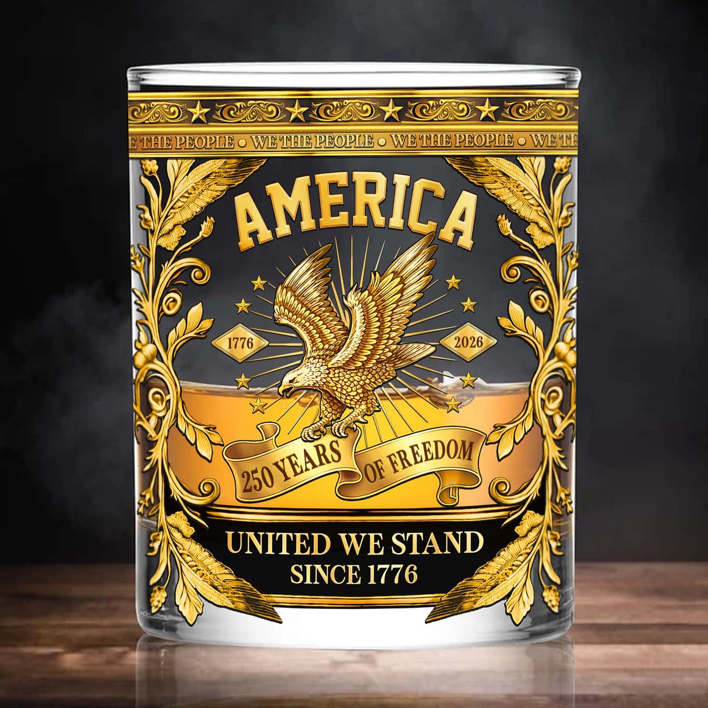250 Years of Freedom Whiskey Glass | We The People 1776–2026 Whiskey Glass | Patriotic 4th of July Whiskey Glass 684083