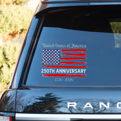 America 250 Anniversary Decal | Happy 250th Birthday USA Car Decal | America 250 Years Decal 684096