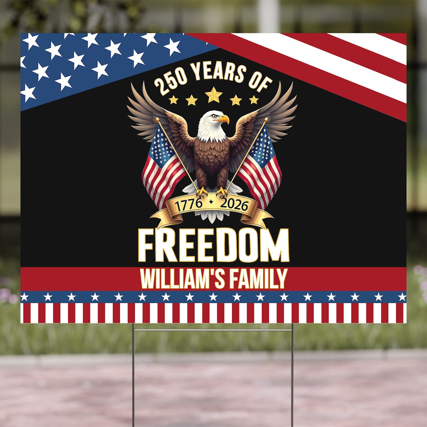 Personalized 250 Years of Freedom Yard Sign | Happy 250th Birthday USA | Patriotic 4th of July Yard Sign 684104
