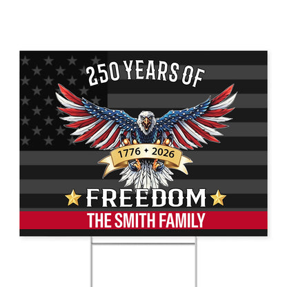 Personalized 250 Years of Freedom Yard Sign | Happy 250th Birthday USA | Patriotic 4th of July Yard Sign 684109
