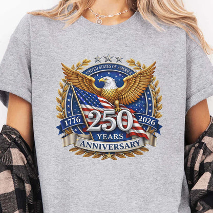 USA 250 Years Anniversary Shirt | Patriotic America 1776–2026 Sweatshirt | Fourth of July T-Shirt 684126
