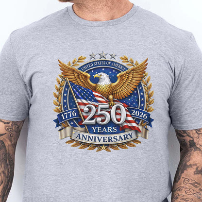 USA 250 Years Anniversary Shirt | Patriotic America 1776–2026 Sweatshirt | Fourth of July T-Shirt 684126