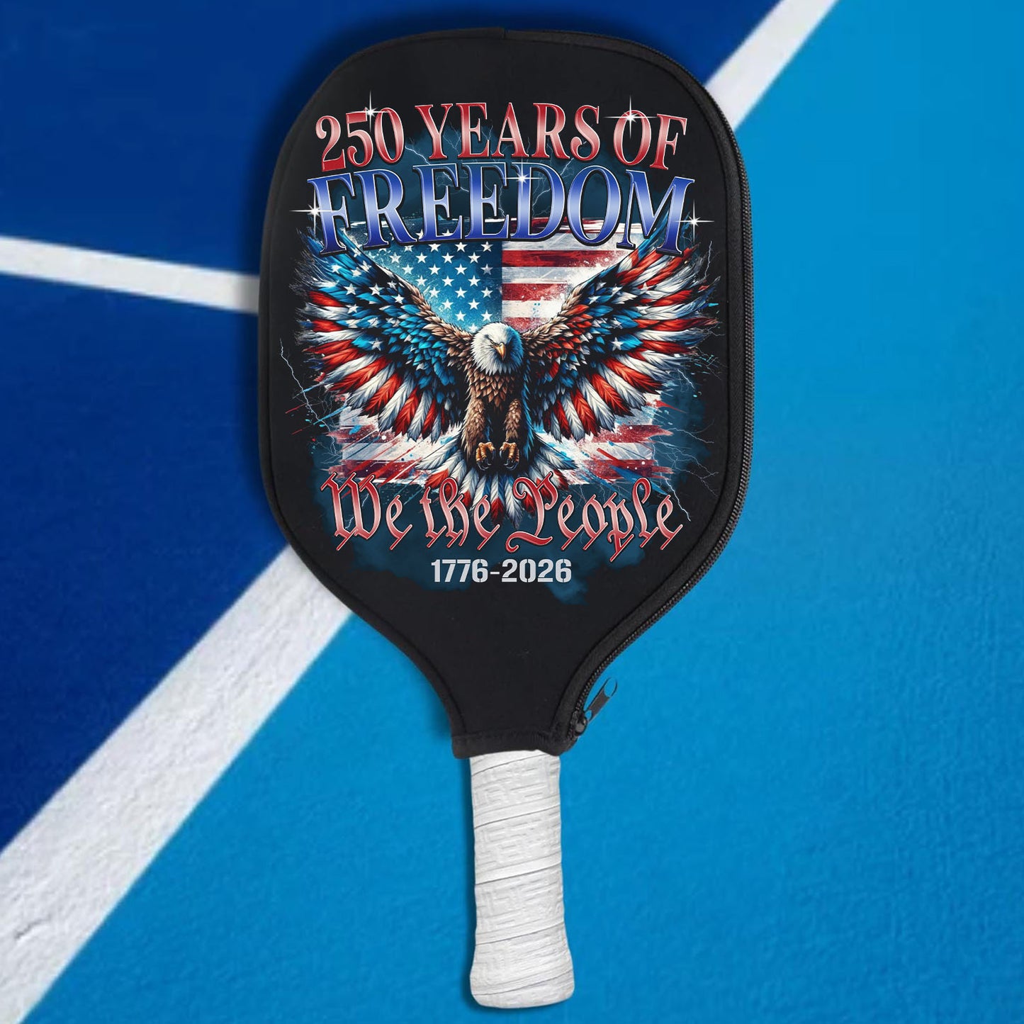 250 Years of Freedom Pickleball Cover | We The People 1776–2026 | Patriotic Eagle US Flag Pickleball Cover 684127