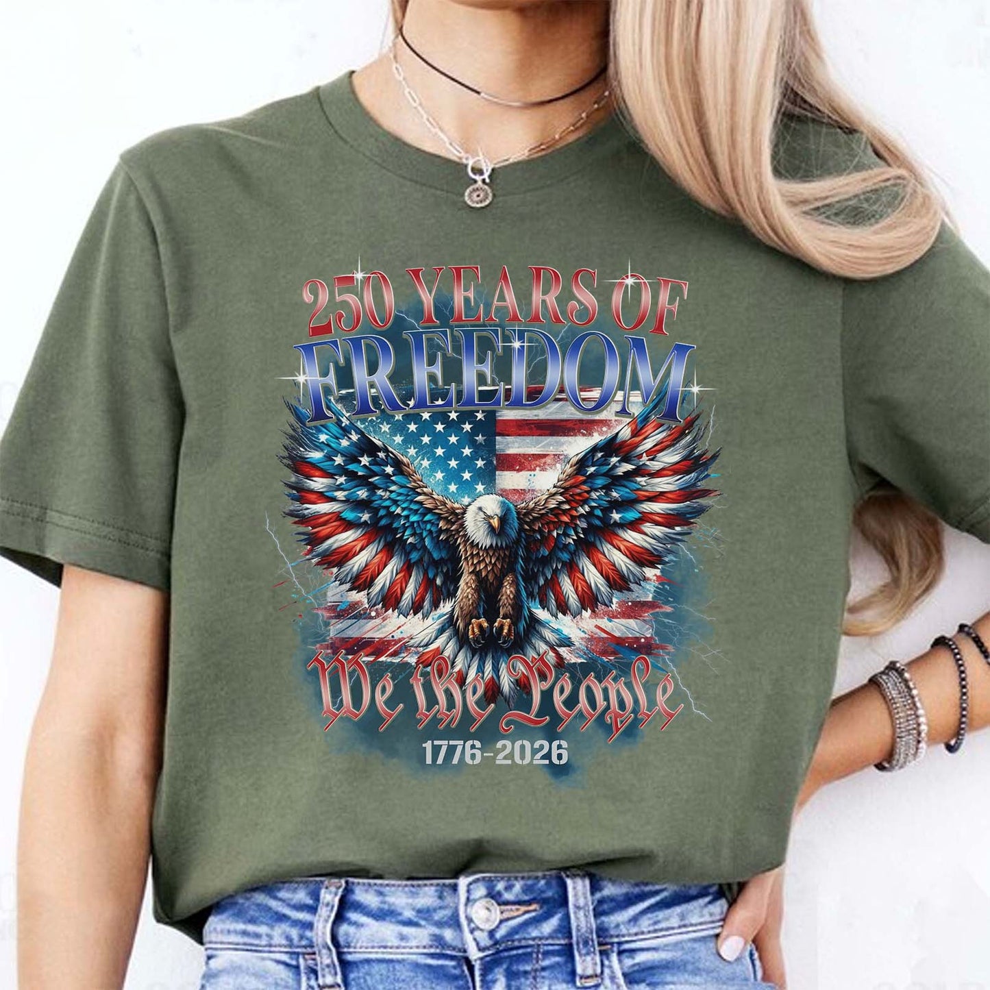 250 Years of Freedom Shirt | We The People 1776–2026 T-Shirt | Patriotic 4th of July Eagle US Flag Tee 684127