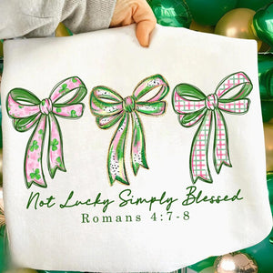 Not Lucky Simply Blessed Shirt, Retro Coquette St. Patrick's Day Sweatshirt, Preppy Lucky Shamrock Shirt 684185