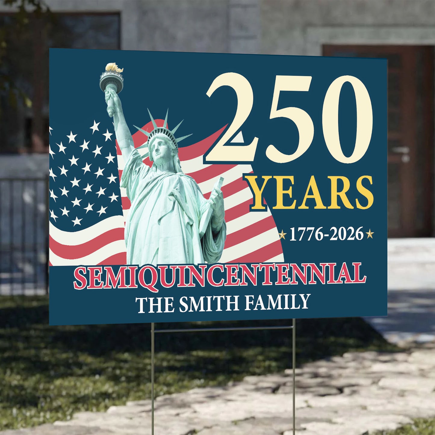 Personalized 250 Years of America Yard Sign | Statue of Liberty | Patriotic 250th Anniversary Yard Sign 684193