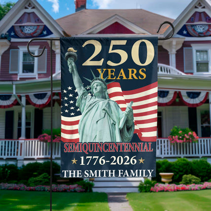 Personalized 250 Years America 1776-2026 Semiquincentennial, Custom Name 250th Anniversary USA Patriotic Garden Flag 684193