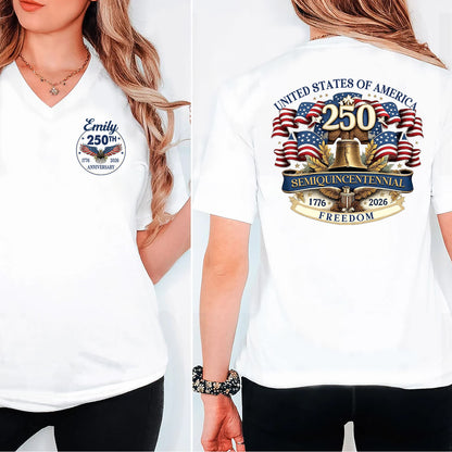 Personalized United States 250 Years of Freedom Shirt | Custom Name Patriotic 1776–2026 Pocket & Back Shirt 684205