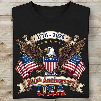 250 Years USA Anniversary Shirt |250th Anniversary 1776–2026 Tee | 4th of July T-Shirt 684248
