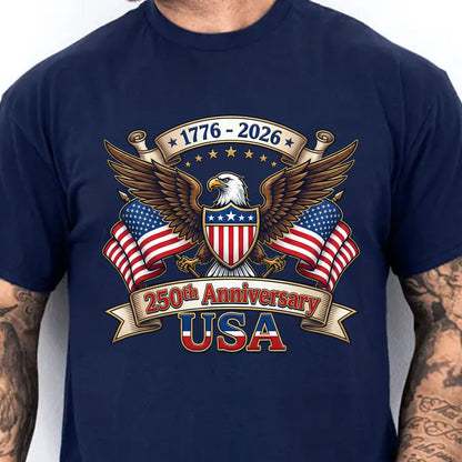 250 Years USA Anniversary Shirt |250th Anniversary 1776–2026 Tee | 4th of July T-Shirt 684248