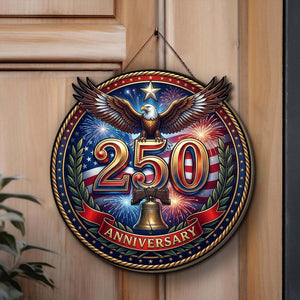 250 Years USA Anniversary Wooden Sign | Patriotic Eagle Liberty Bell Wood Sign | Happy 250th USA Decor 684324
