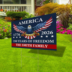 USA 250th Birthday Yard Sign | Custom Name 250 Years We The People 1776–2026 Yard Sign | Patriotic 4th of July Garden Decor 684360
