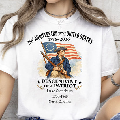 Personalized 250 Years of America Shirt, Custom Name Descendant of a Patriot, Patriotic 1776–2026 Tee 684373