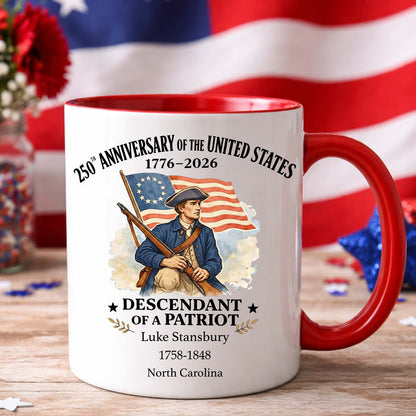 Personalized 250 Years of America Mug, Custom Name Descendant of a Patriot, 1776–2026 White Mug Accent Mug 684373