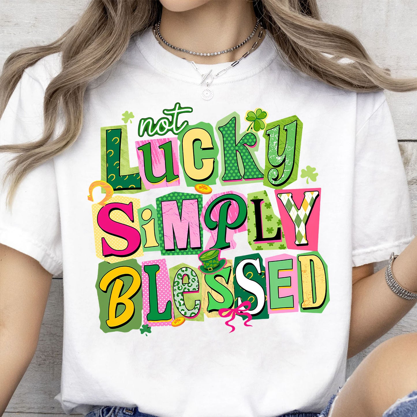 Not Lucky Simply Blessed St. Patrick's Day Coquette Shirt | St. Patricks Day Bright Shirt | St Pattys day T-Shirt 684387