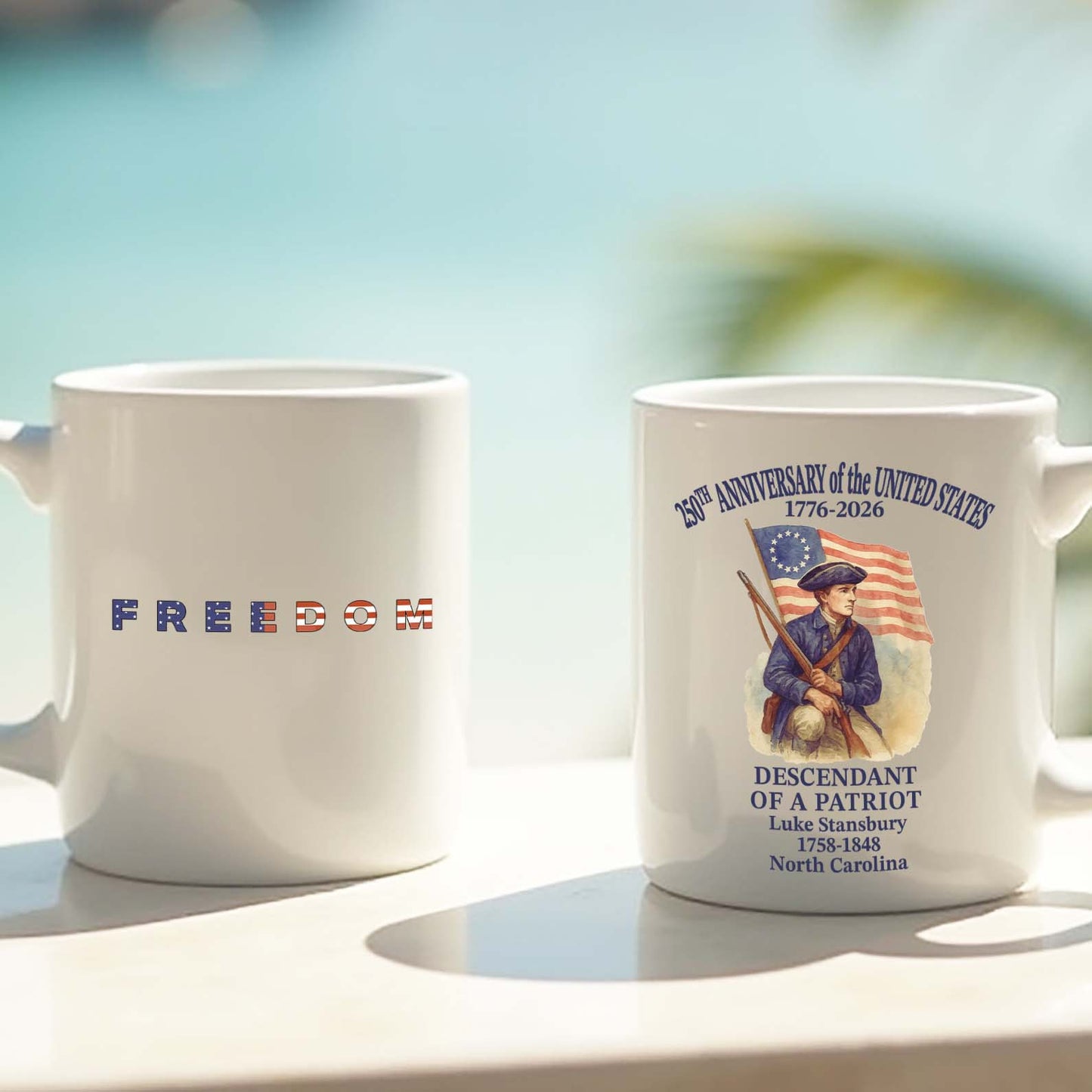 Personalized 250 Years of America Mug, Custom Name Descendant of a Patriot, Freedom 1776–2026 Ceramic Mug 684451