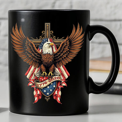 250 Years USA Anniversary Mug | Patriotic Eagle US Flag 1776–2026 Coffee Mug | 4th of July Black Mug 684454