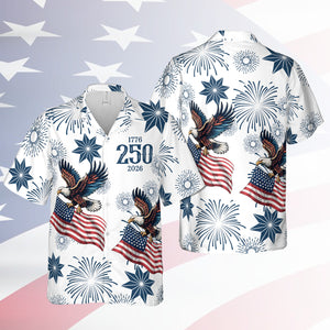 250 Years 1776-2026 Patriotic Hawaiian Shirt, Eagle US Flag AOP Hawaii Shirt, 4th of July Gift 684847
