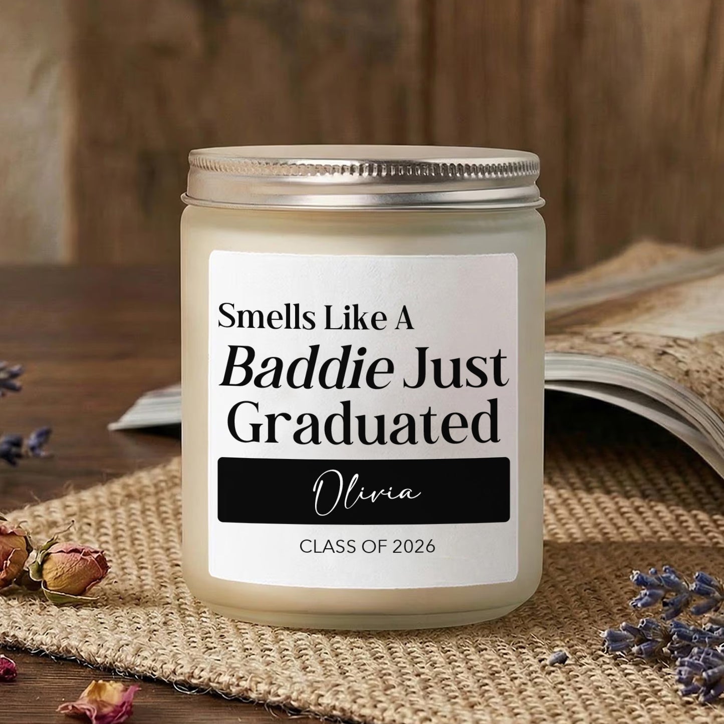 Funny Baddie Graduated Candle, Personalized Scent Candle, Custom Class Of 2026 Graduation Gift 684857