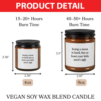 Being A Mom Is Hard Candle, Personalized Scent Candle, Funny Candle Gift For Mother's Day 684858