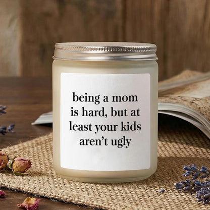 Being A Mom Is Hard Candle, Personalized Scent Candle, Funny Candle Gift For Mother's Day 684858