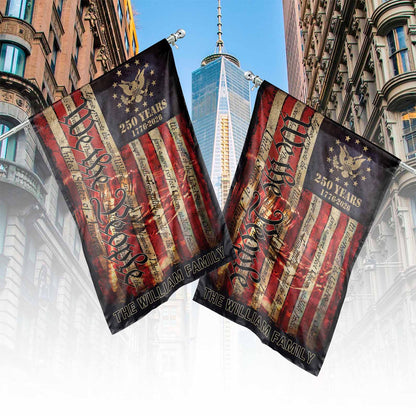 Personalized We The People 250 Years House Flag, Patriotic USA Independence Day Decor Flag 684964