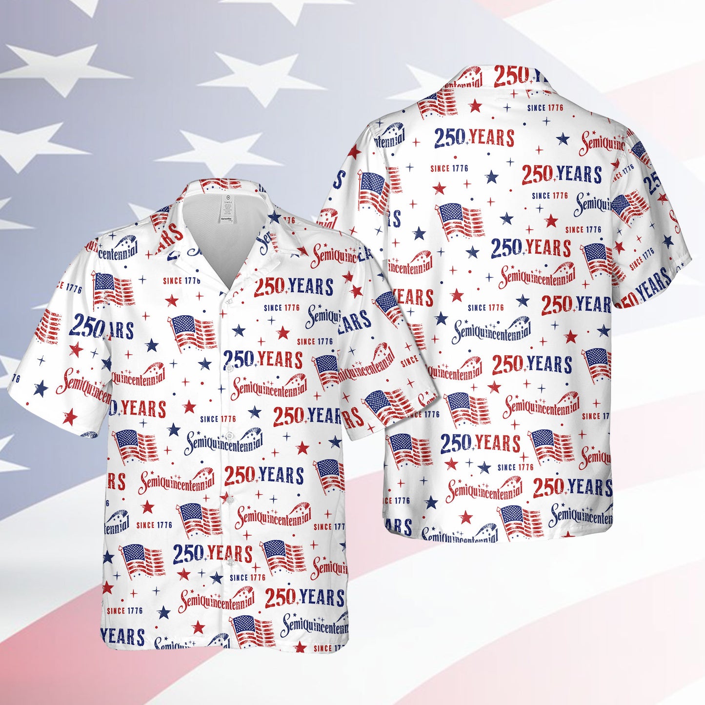 250 Years USA Hawaiian Shirt, Patriotic Semiquincentennial 1776-2026 Shirt, 4th Of July AOP Hawaii Shirt 685317