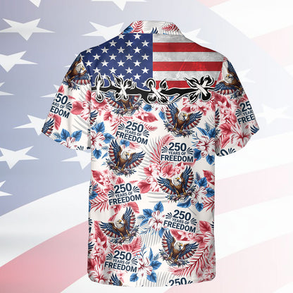 Vintage 250 Years Of Freedom Hawaiian Shirt, Patriotic 1776-2026 AOP Hawaii Shirt, Independence Day Gift 685403