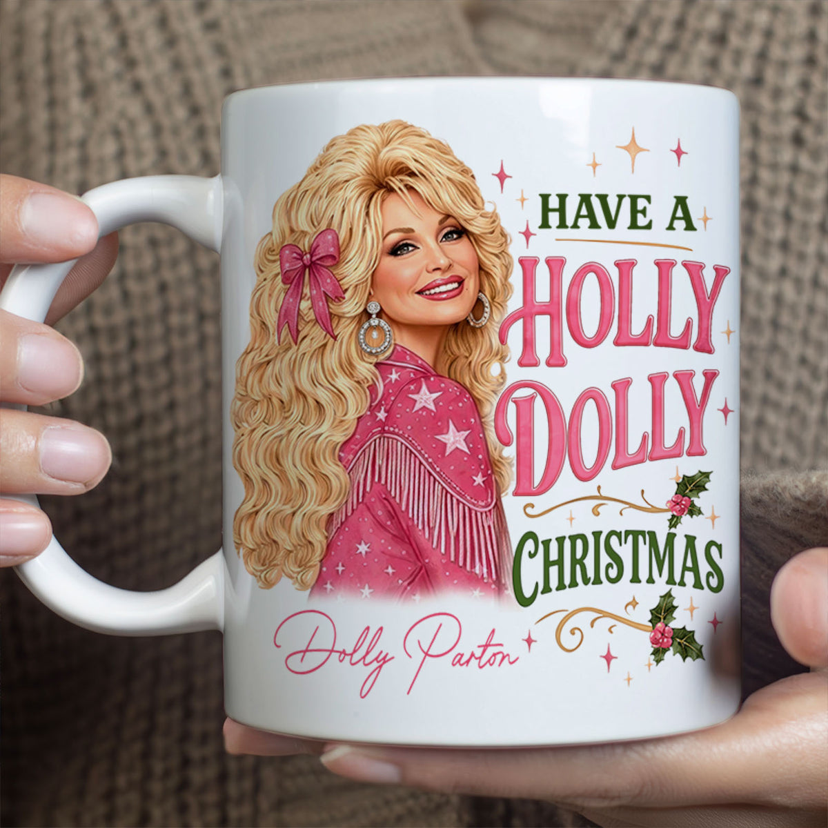 Have A Holly Dolly Christmas Mug, Dolly Parton Country Music White Mug Accent Mug, Dolly Fan Gift 686258