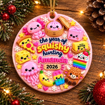 Personalized The Year Of Squishy Hunting 3D Relief White Acrylic Ornament, Funny Christmas Gift For Kids 686345 WFD