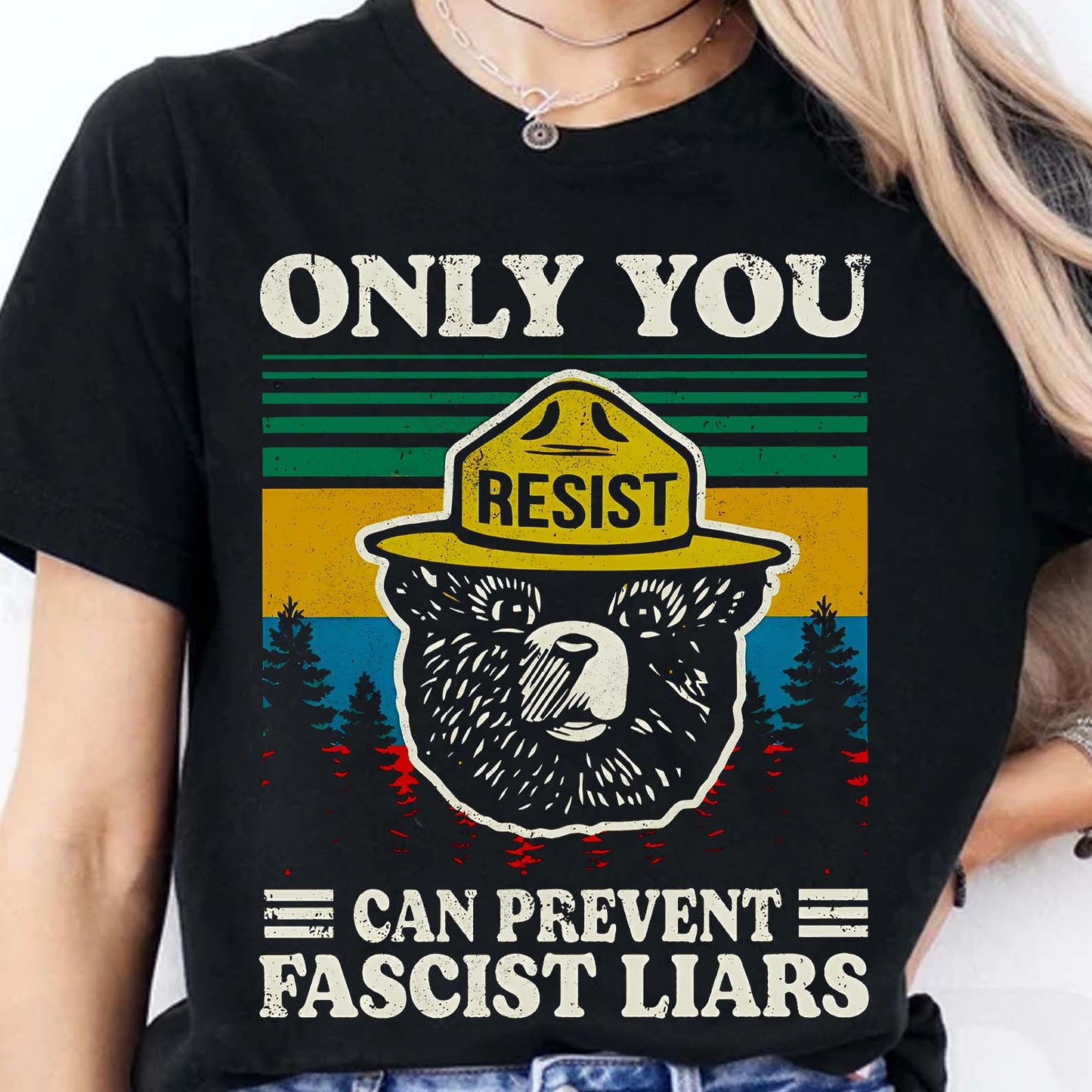Only You Can Prevent Fascist Liars Shirt – 8647 Anti Trump Political Tee, I Stand With NPS Environmental & Resist MAGA Activism Dark Shirt 682218