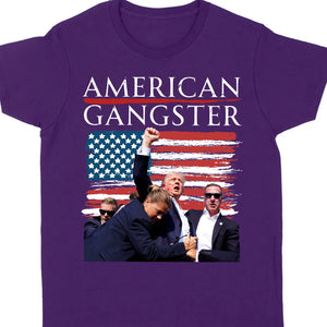 Trump American Gangster | Trump Fight 2024 Shirt Pennsylvania Rally | Trump Fight Shirt Dark C1144 - GOP