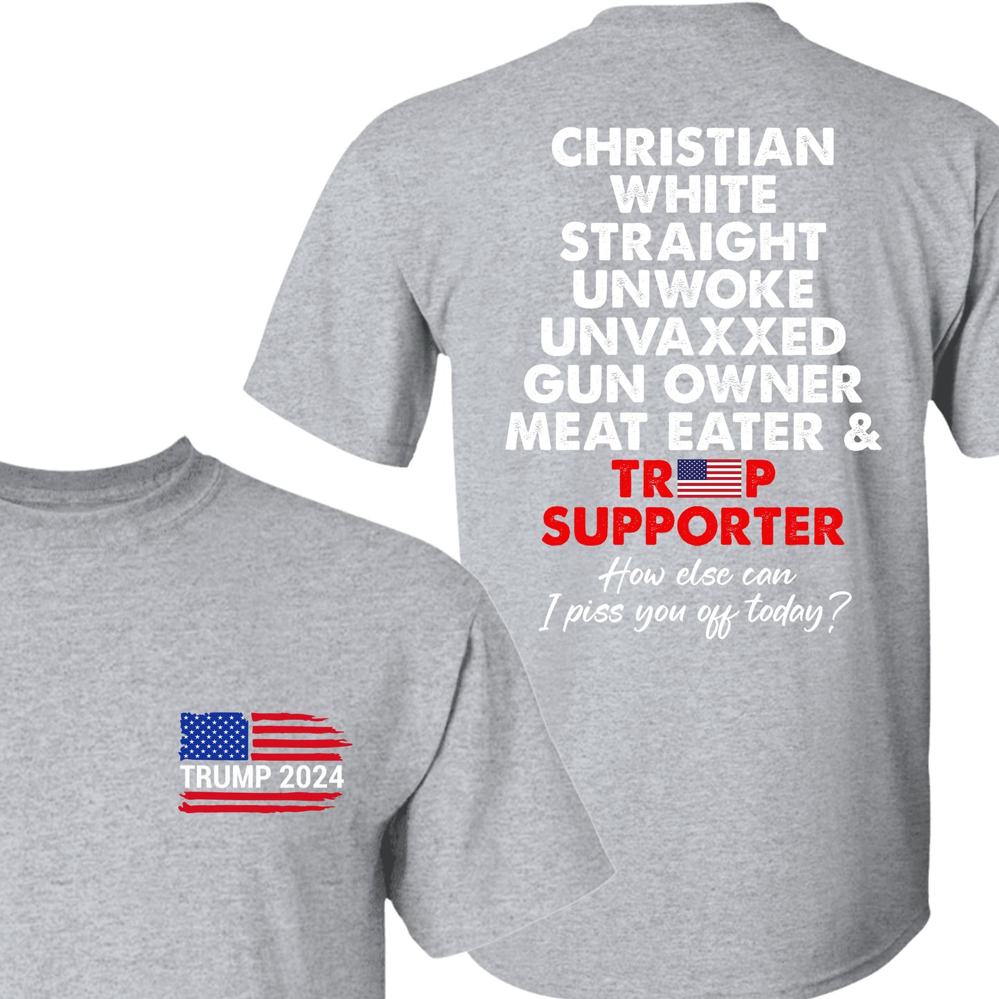 Trump Supporter Tees | Donald Trump Homage Shirt | Donald Trump Fan Front & Back Shirt C916 - GOP