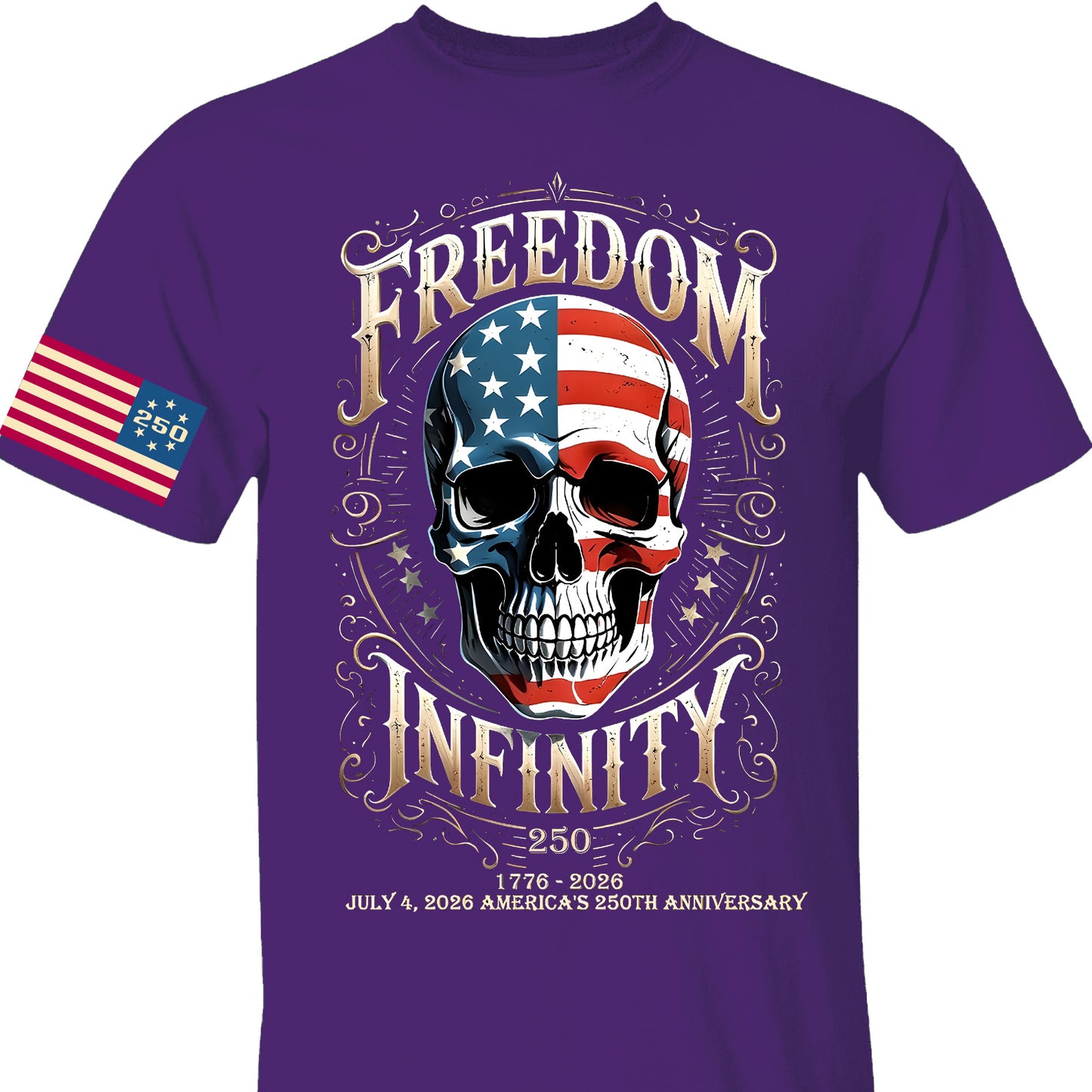 250 Years Of Freedom Infinity Shirt | Happy 250th Birthday USA | Patriotic 4th Of July Tee | America 250th Anniversary | Independence Day Shirt 682570