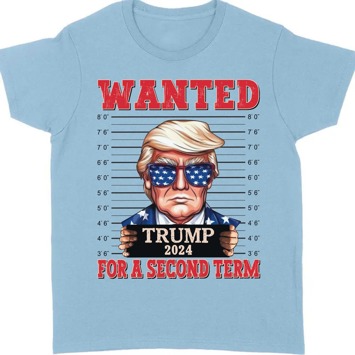 Wanted Trump For A Second Term Shirt | Trump 2024 Shirt | Trump Supporters Tee | Donald Trump Shirt Bright C1083 - GOP