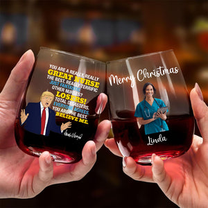 Personalized You're Really Great Nurse Wine Glass | Custom Photo Wine Glass | Personalized Gift For Mom | Gift For Wife 682703