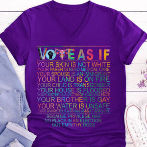 Vote as if Tshirt | Human Rights Shirt | LGBT Rights Gift | Womens Rights Shirt | Kamala Harris 2024 Shirt Dark T1540 - KH2