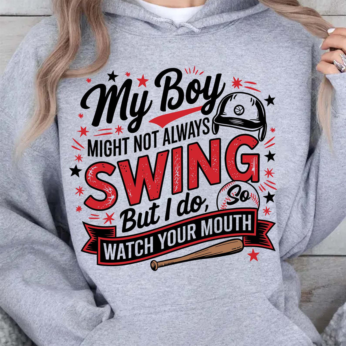 My Boy Might Not Always Swing But I Do Shirt - Funny Baseball Mom Shirt, Mother's Day Tee, Game Day Gift for Baseball Mama 682233