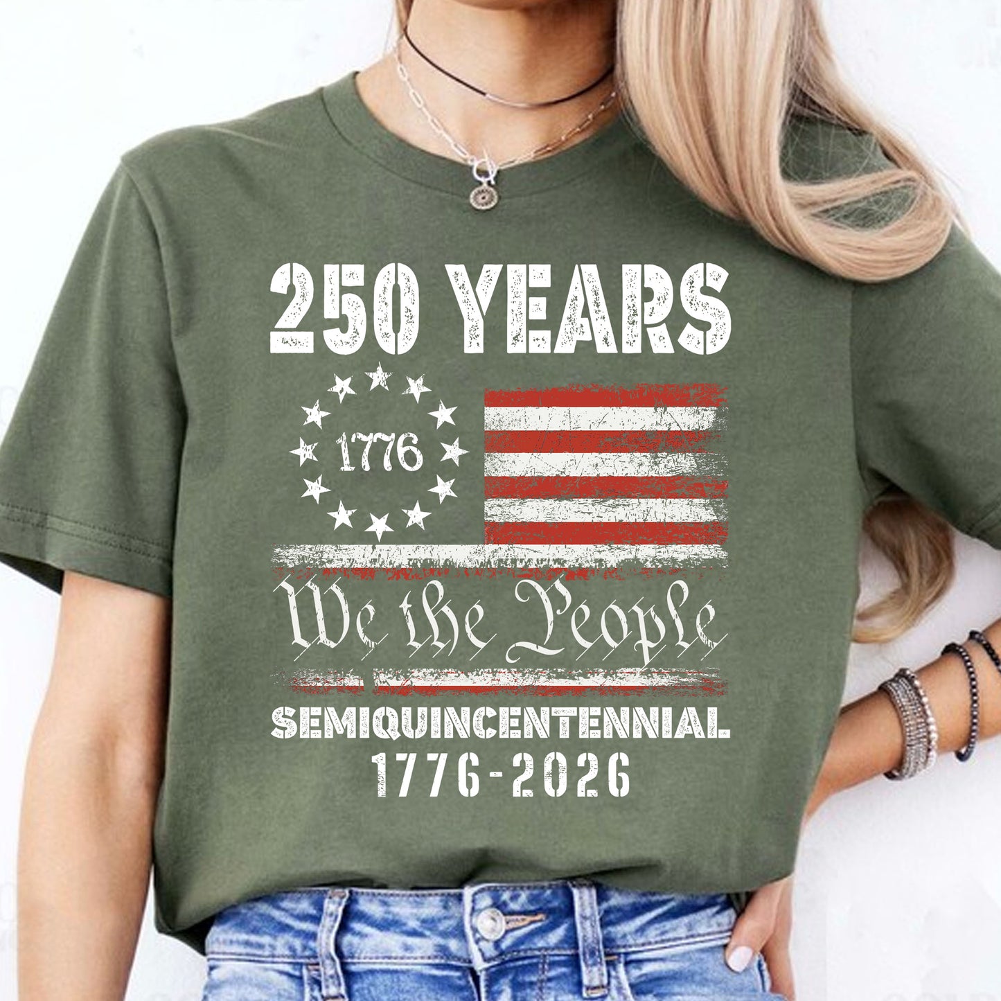 1776 We The People 250 Years Semiquincentennial Shirt | Happy 250th Birthday USA T-Shirt | America 250th Anniversary | Independence Day Shirt 682484